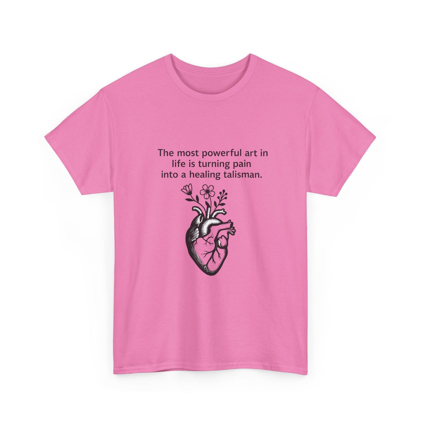 Healing Talisman T-Shirt - Frida Kahlo Quote