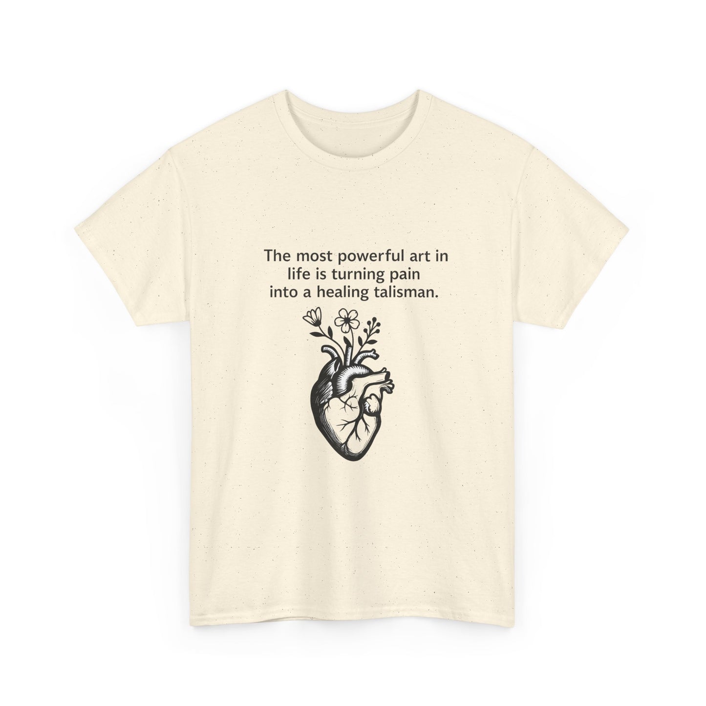 Healing Talisman T-Shirt - Frida Kahlo Quote