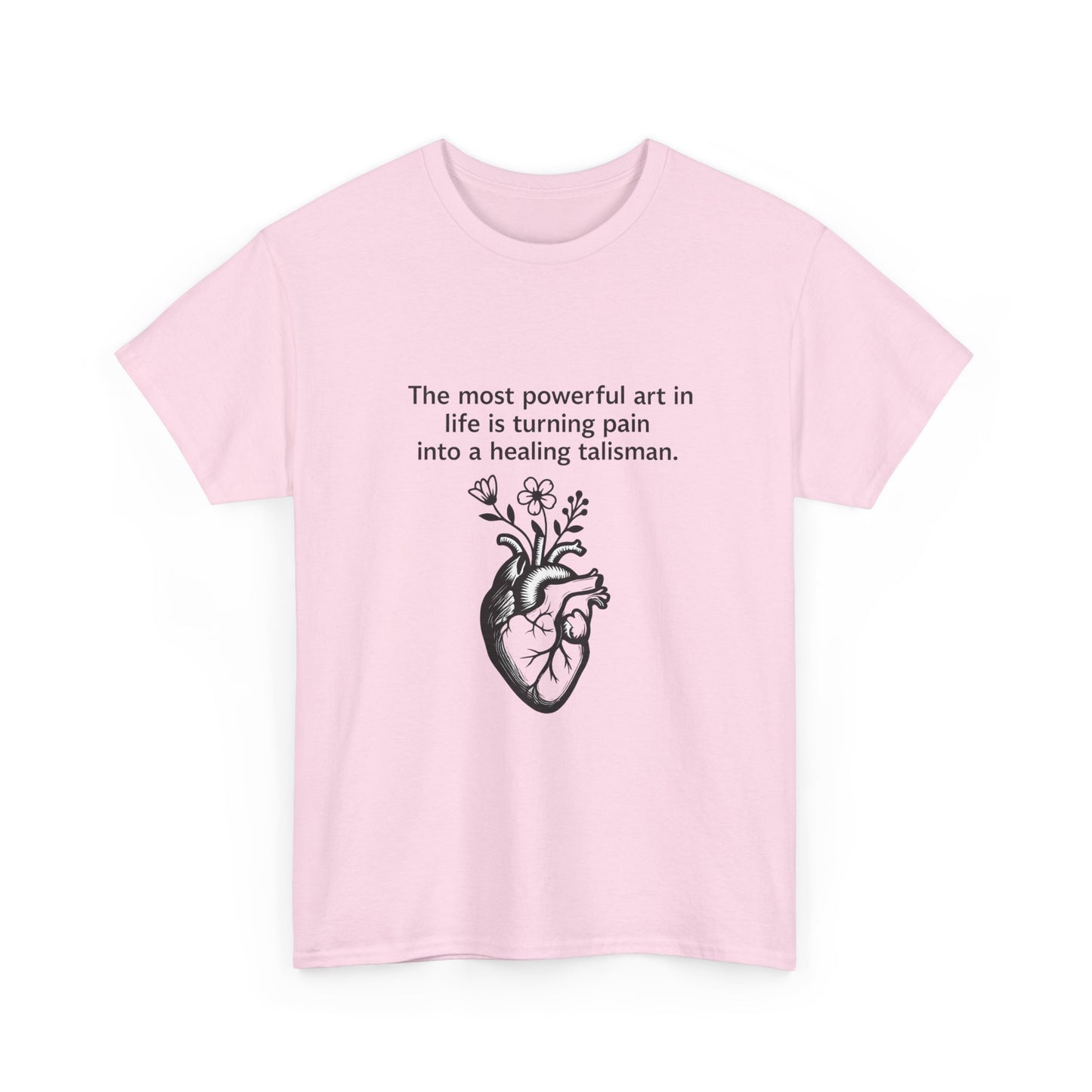 Healing Talisman T-Shirt - Frida Kahlo Quote