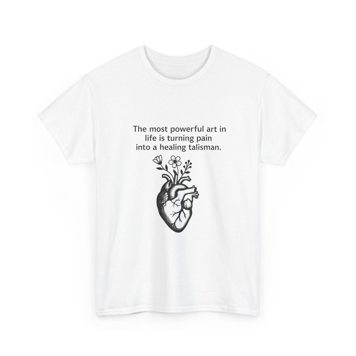 Healing Talisman T-Shirt - Frida Kahlo Quote