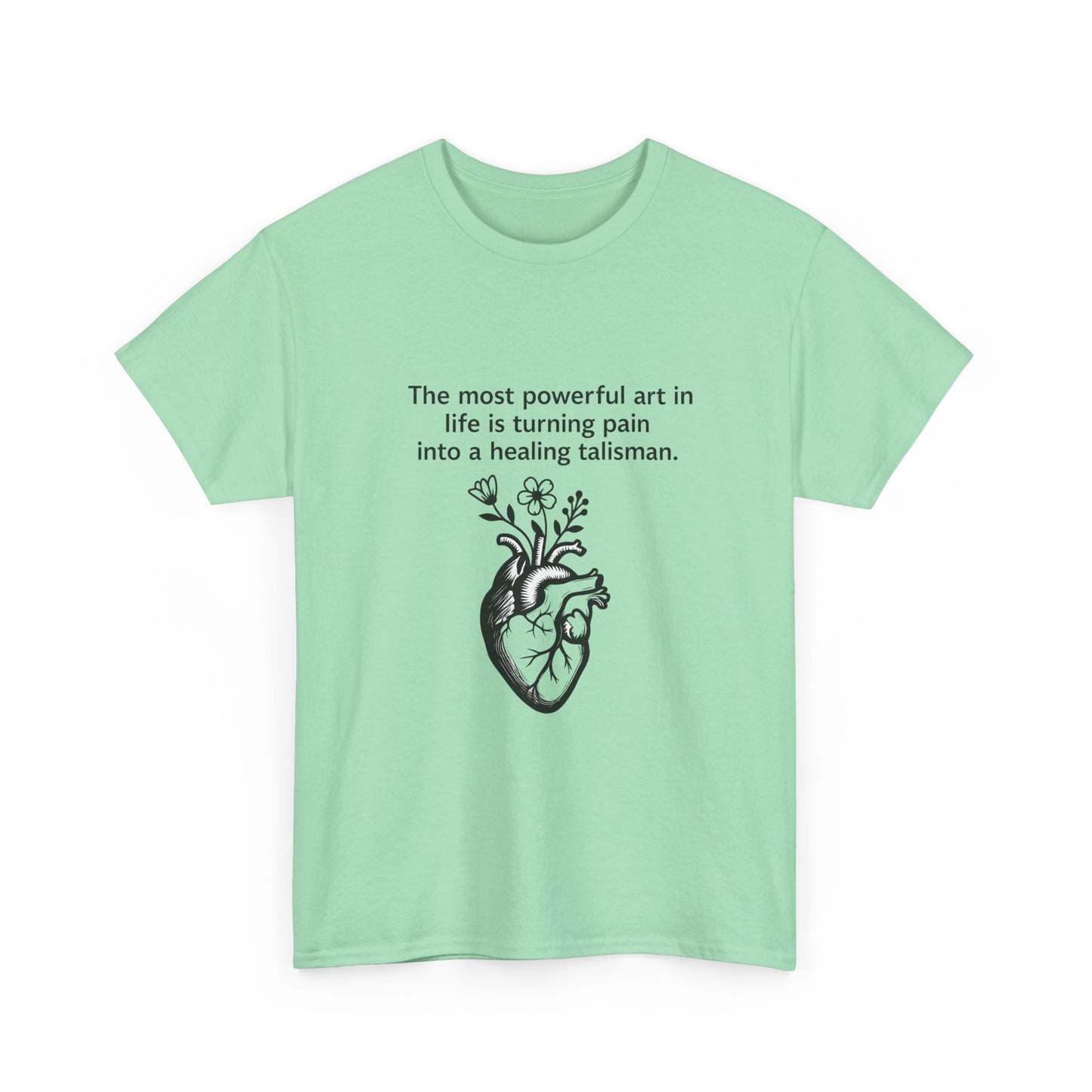Healing Talisman T-Shirt - Frida Kahlo Quote