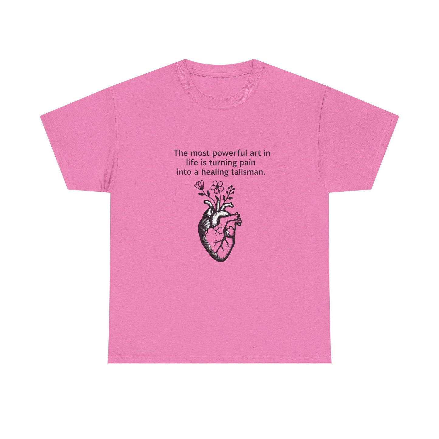 Healing Talisman T-Shirt - Frida Kahlo Quote