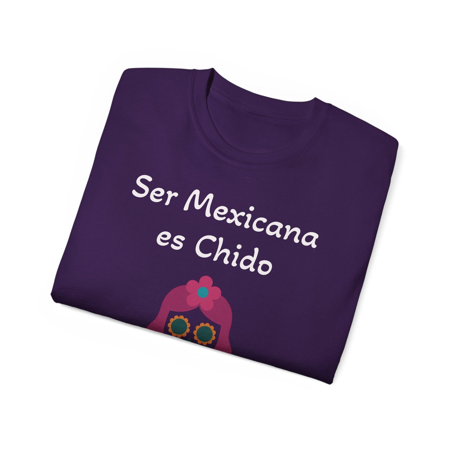 Mexicana Chido Tee - Celebrate Culture & Identity