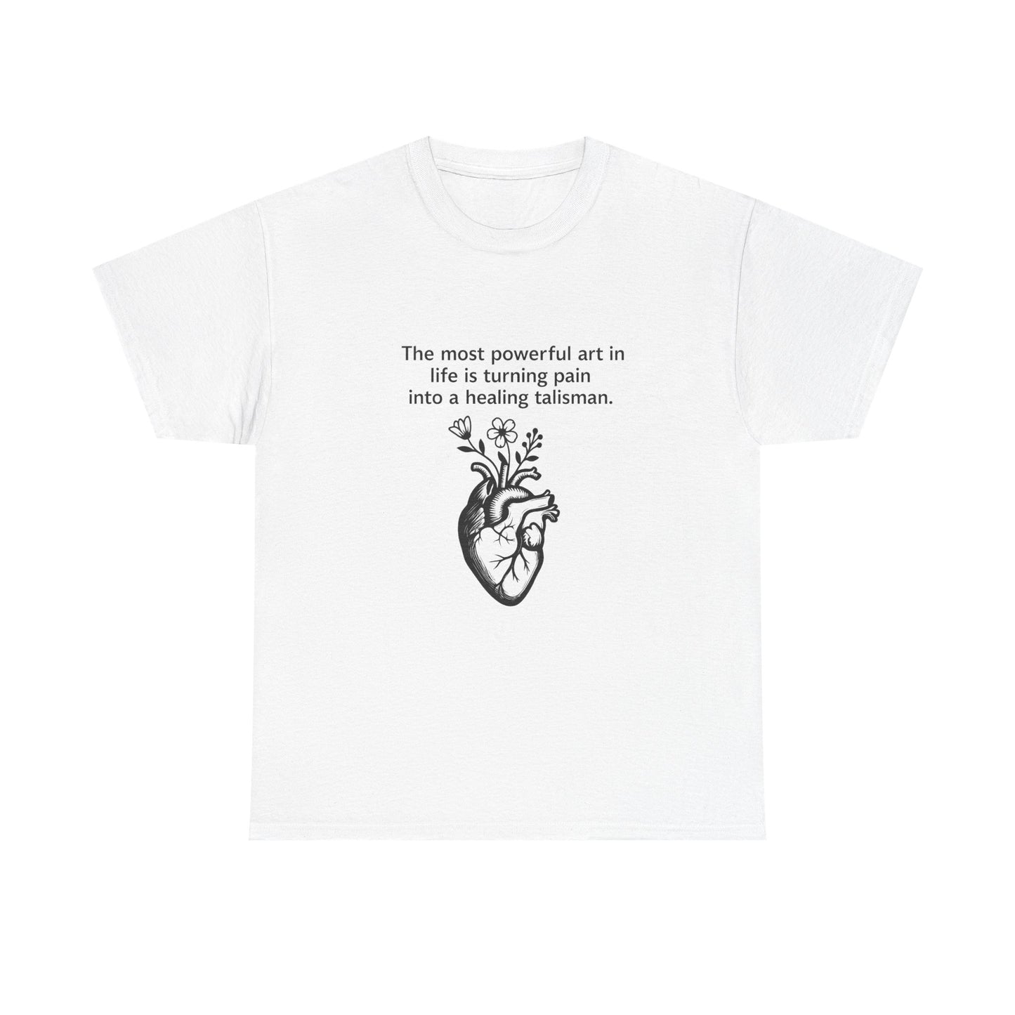 Healing Talisman T-Shirt - Frida Kahlo Quote