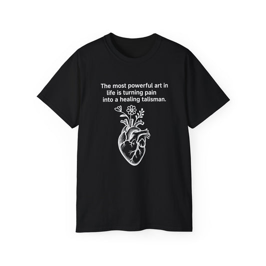 Tee Shirt Healing Talisman Frida Kahlo Quote Unisex