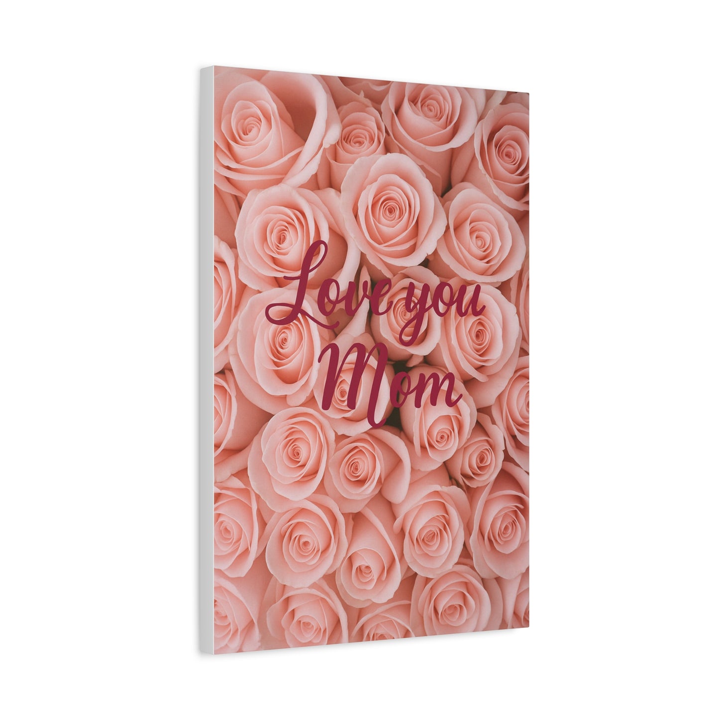Floral Love You Mom Canvas Art - Perfect Gift for Mother's Day