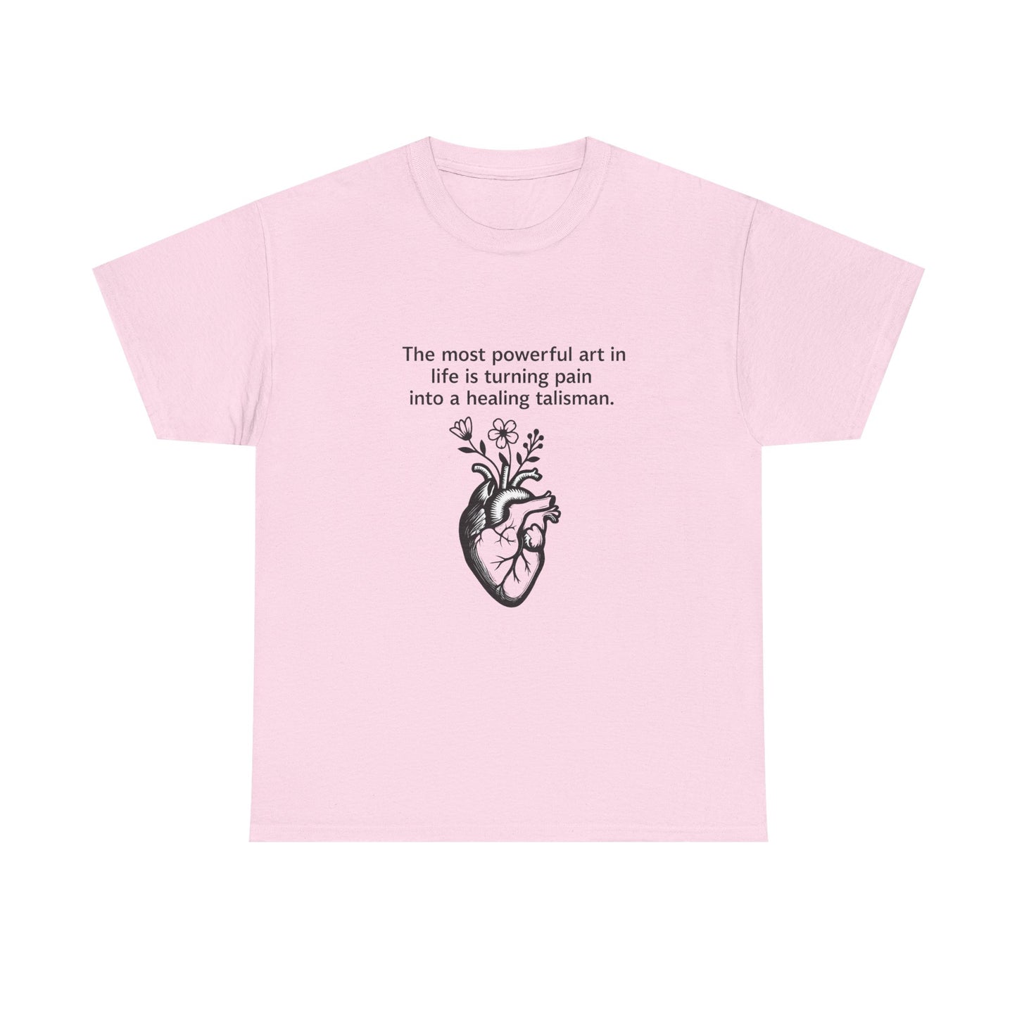 Healing Talisman T-Shirt - Frida Kahlo Quote
